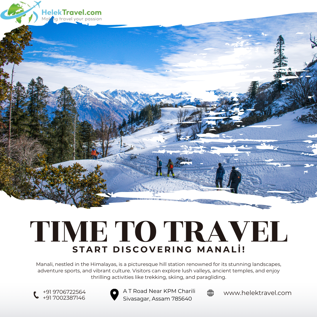 You are currently viewing Helektravel Presents: The Ultimate Manali Adventure